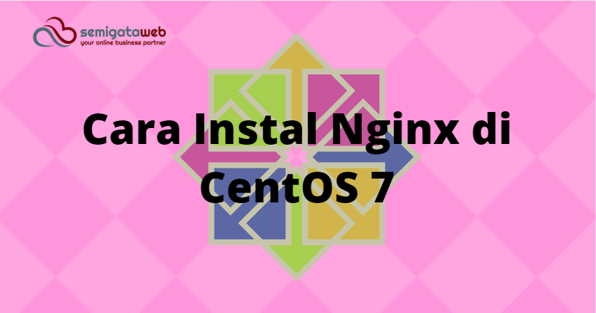 Cara Instal Nginx di CentOS 7